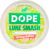 Dope Lime Smash Strong Slim